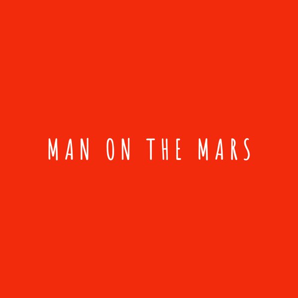[EP] RAq – Man on the Mars